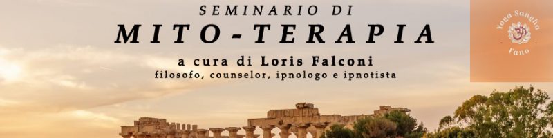 SEMINARIO DI MITO-TERAPIA