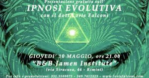 IPNOSI EVOLUTIVA. PRESENTAZIONE GRATUITA @ B&B Jamen Institute | Rimini | Emilia-Romagna | Italia